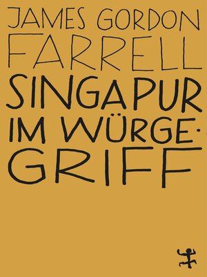 cover image of Singapur im Würgegriff